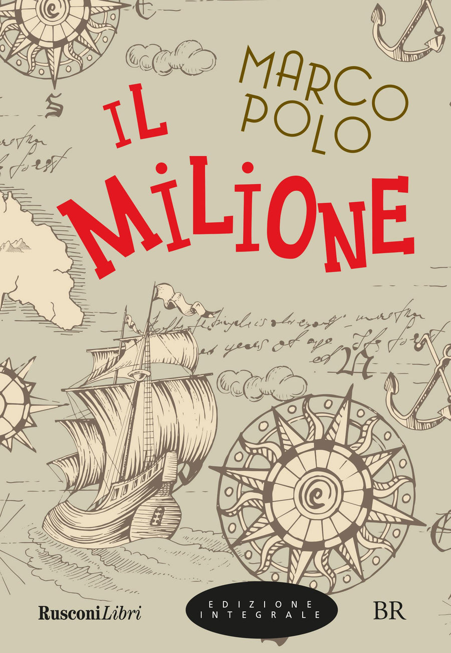 Milione. Ediz. integrale
