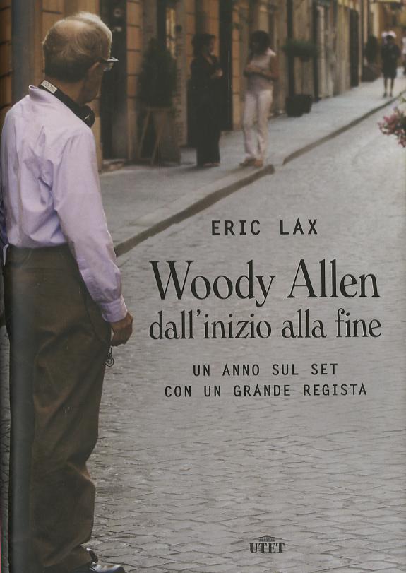 Woody Allen dall inizio alla fine. Un anno sul set con un grande regista