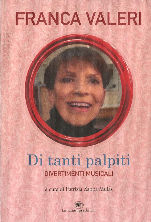 Di tanti palpiti. Divertimenti musicali