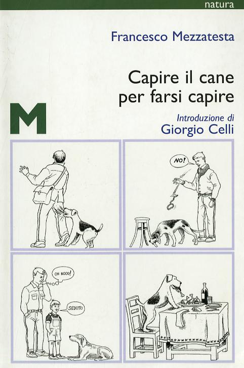 Capire il cane per farsi capire