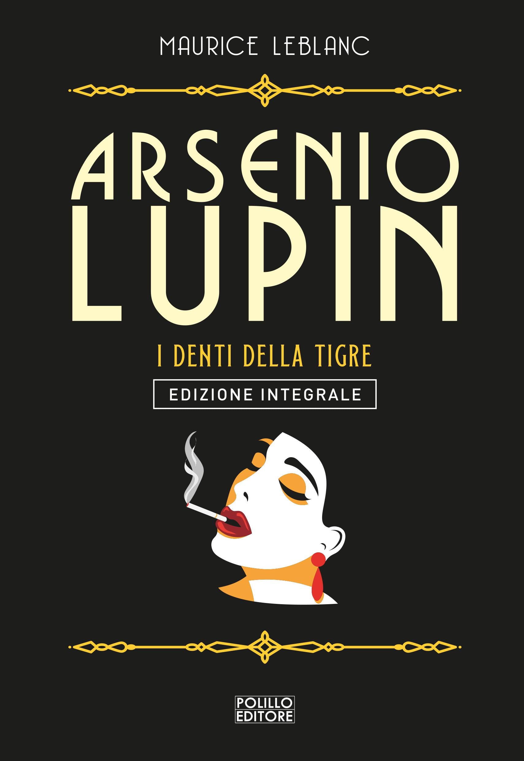 Arsenio Lupin. I denti della tigre