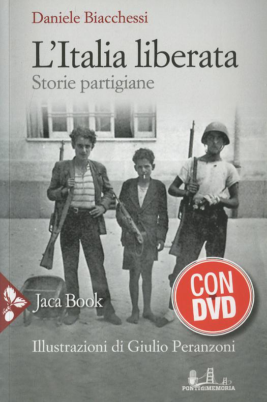 Italia Liberata (Fc). Storie Partig