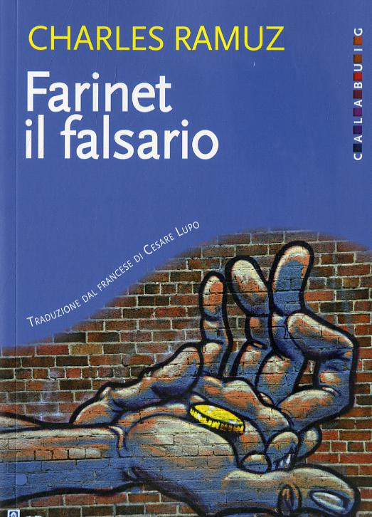 Farinet Il Falsario (Fc)