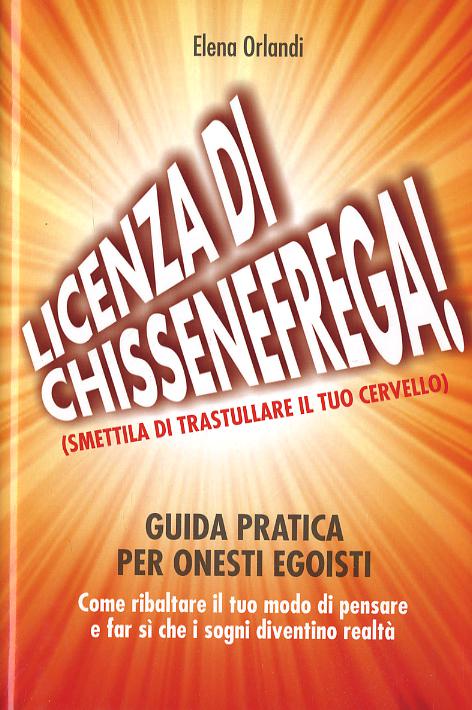 Licenza di «chissenefrega!»