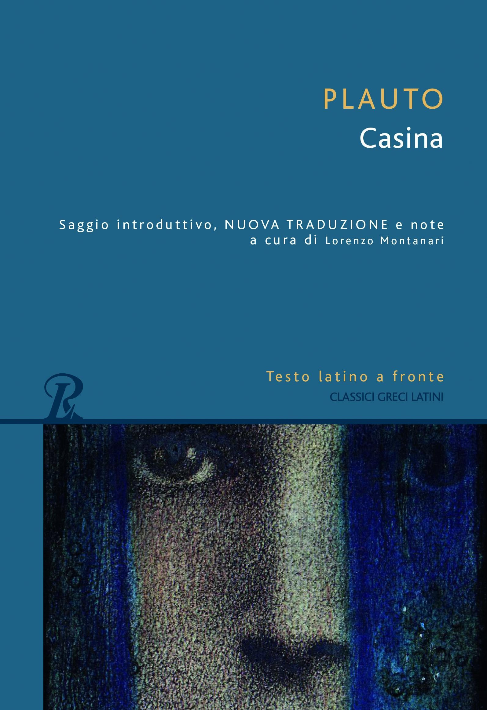 Casina. Testo latino a fronte