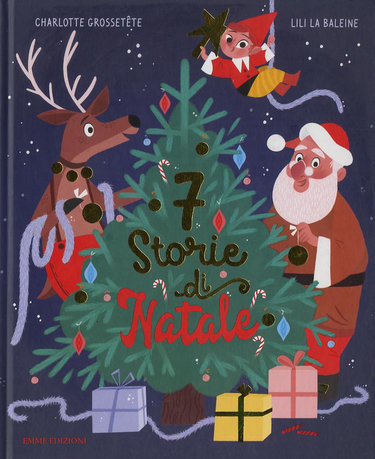 7 storie di Natale. Ediz. a colori