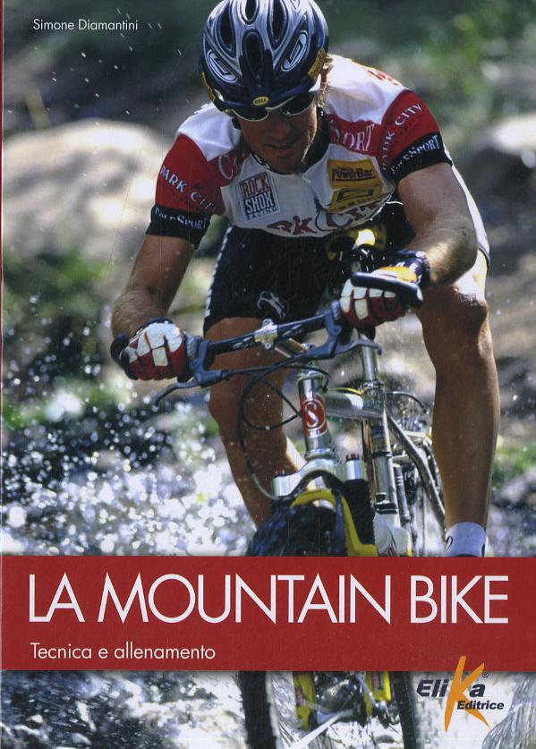 Mountain bike. Tecnica e allenamento