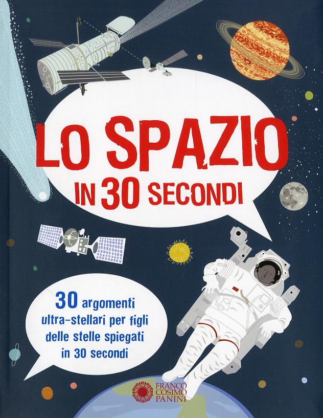 Spazio in 30 secondi