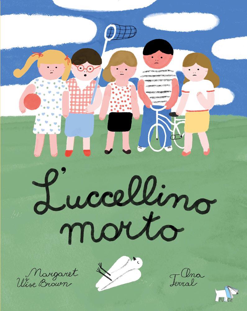 Uccellino morto. Ediz. a colori