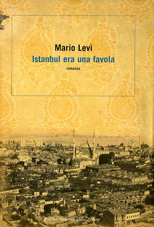 Istanbul era una favola