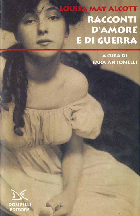 Racconti d amore e di guerra
