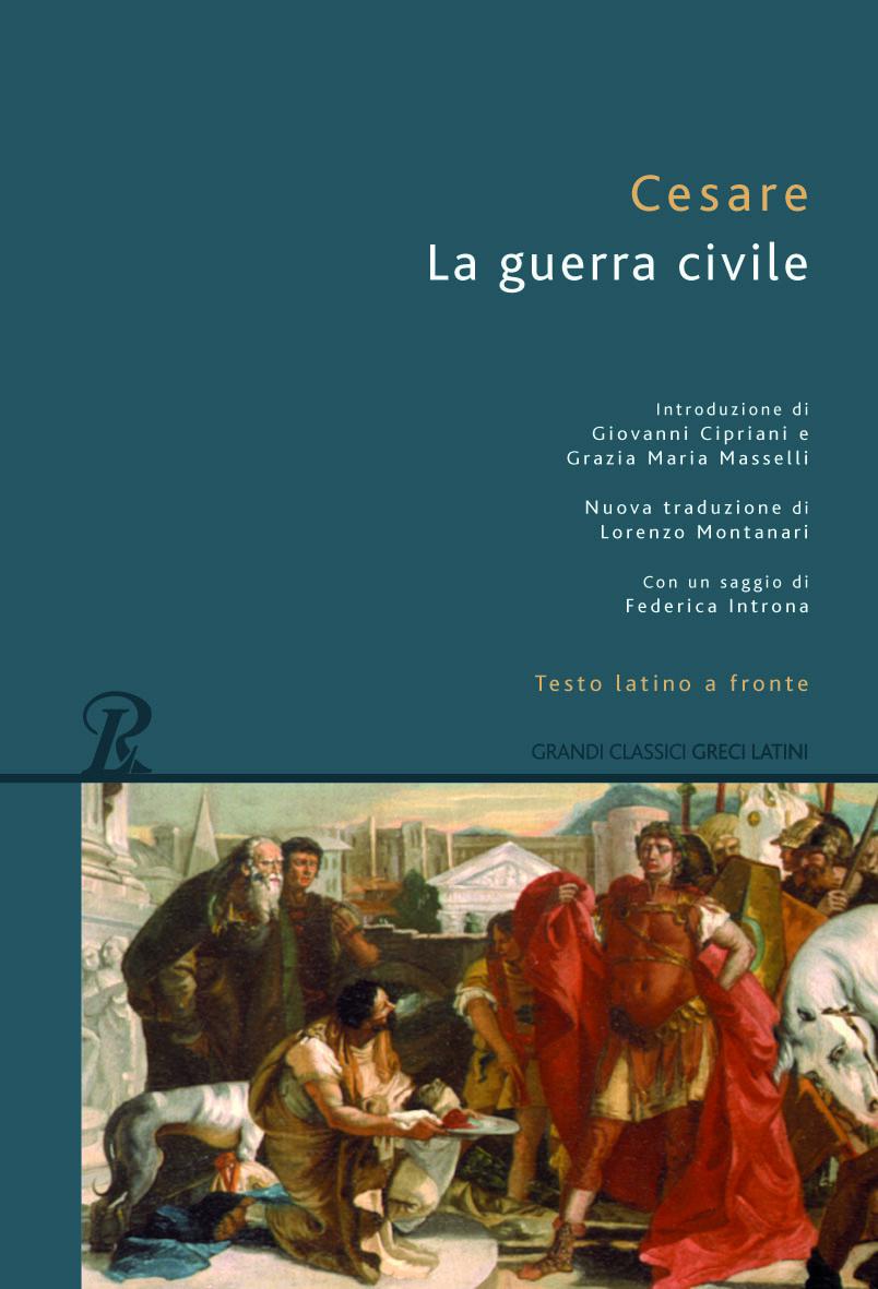Guerra civile. Testo latino a fronte