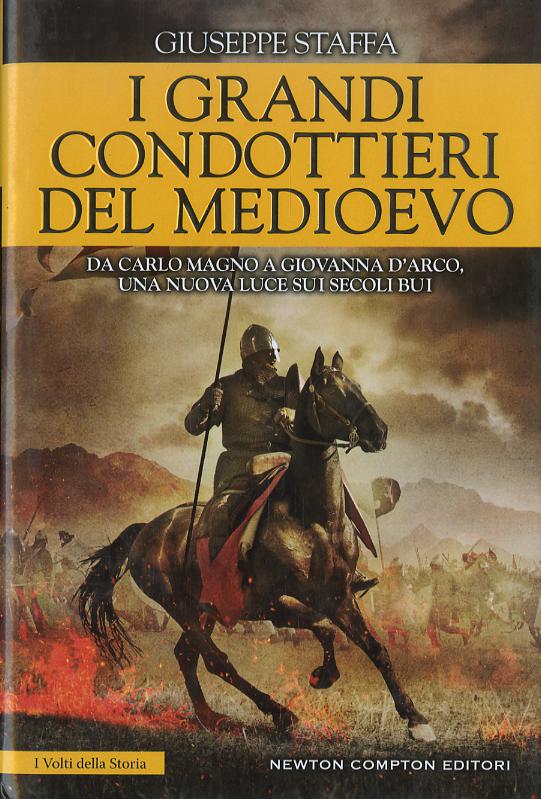 Grandi condottieri del Medioevo