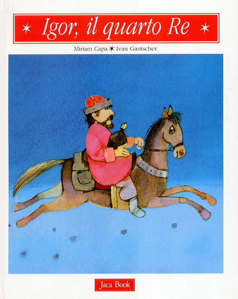 Igor,(Fc) Il Quarto Re