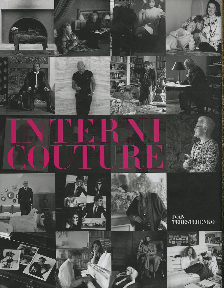 Interni couture. Le abitazioni private dei grandi stilisti