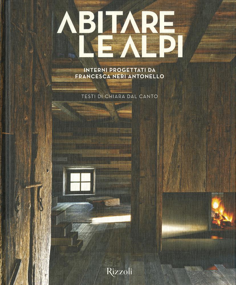 Abitare le Alpi. Ediz. a colori