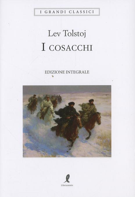 Cosacchi. Ediz. integrale