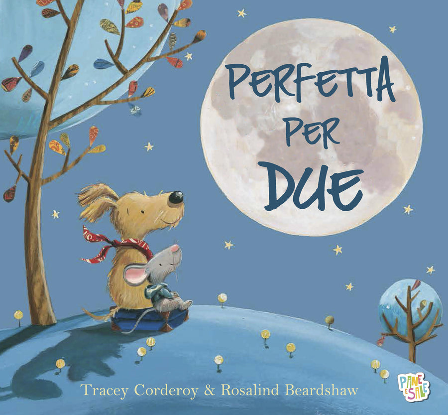 Perfetta per due. Ediz. a colori