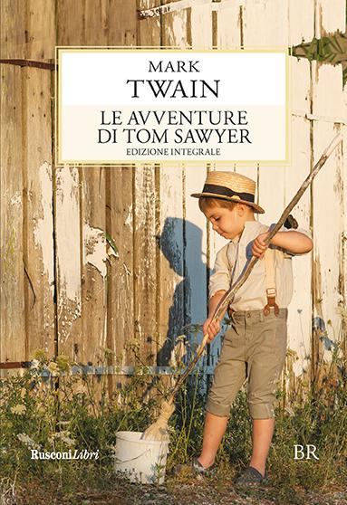 Avventure di Tom Sawyer. Ediz. integrale