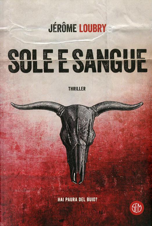 Sole e sangue