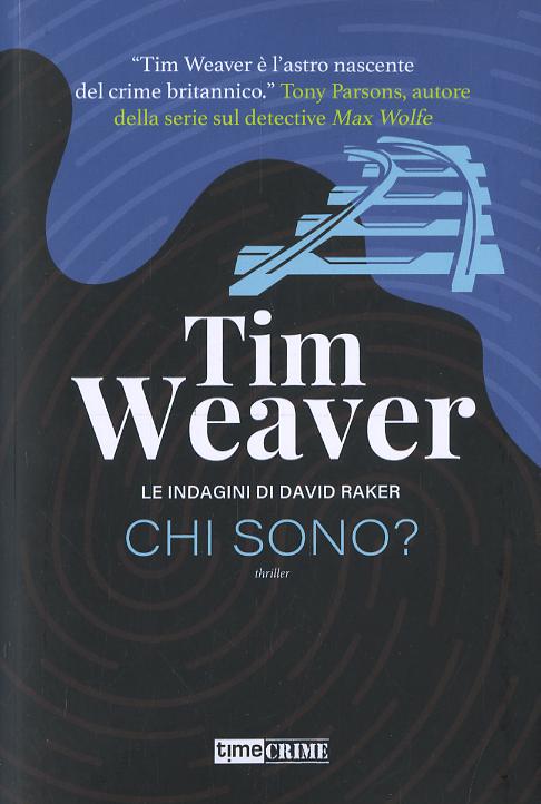 Chi Sono? - Serie David Raker Vol.8