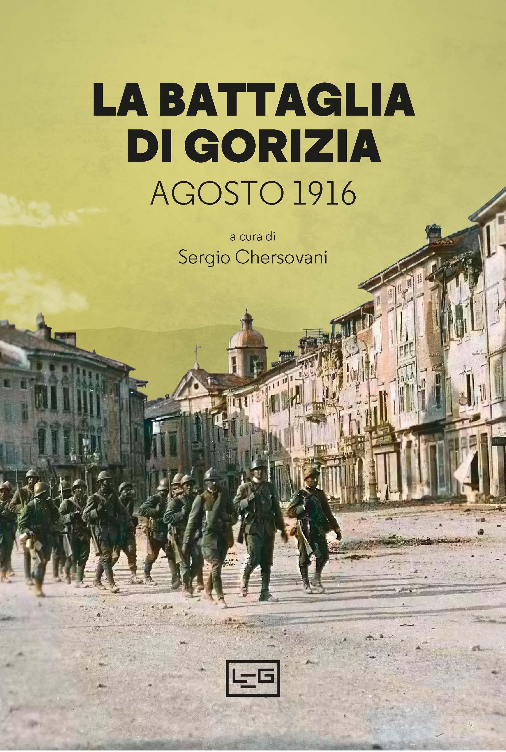 Battaglia di Gorizia. Agosto 1916