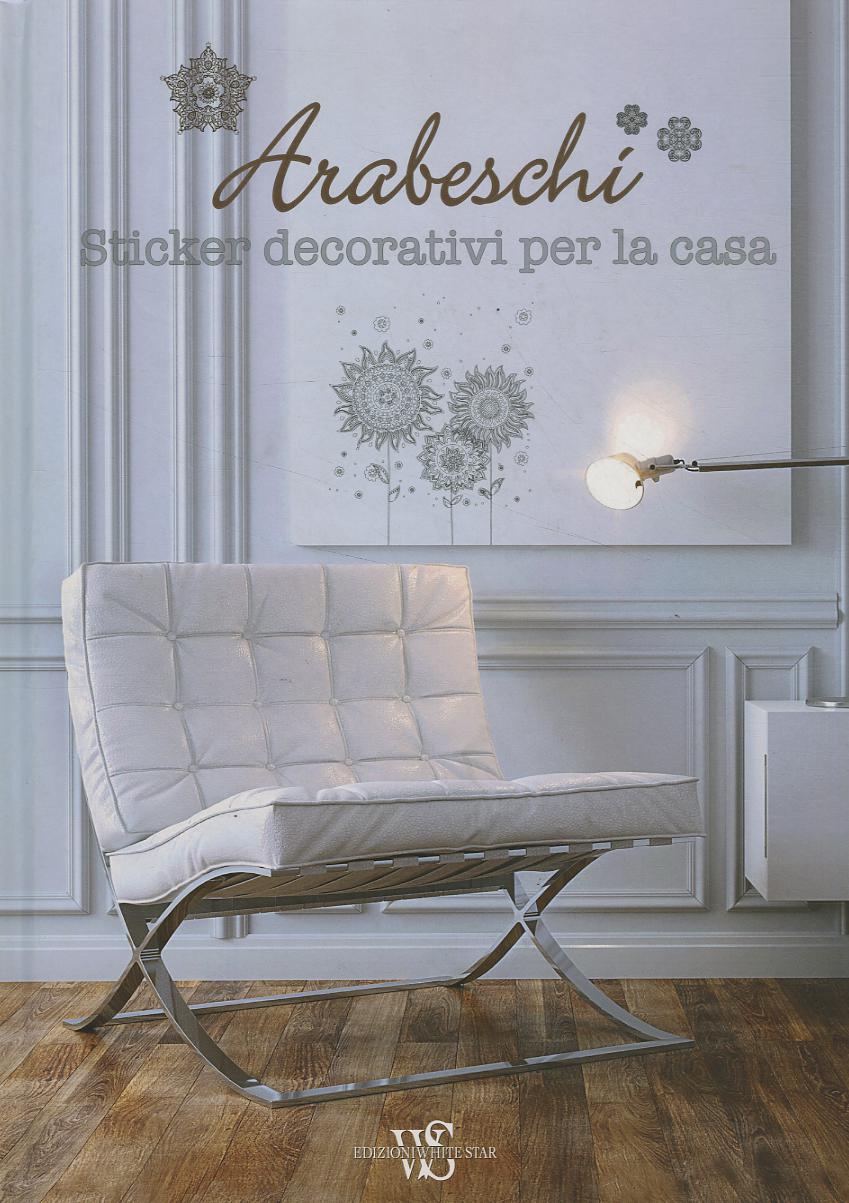 Arabeschi. Sticker decorativi per la casa