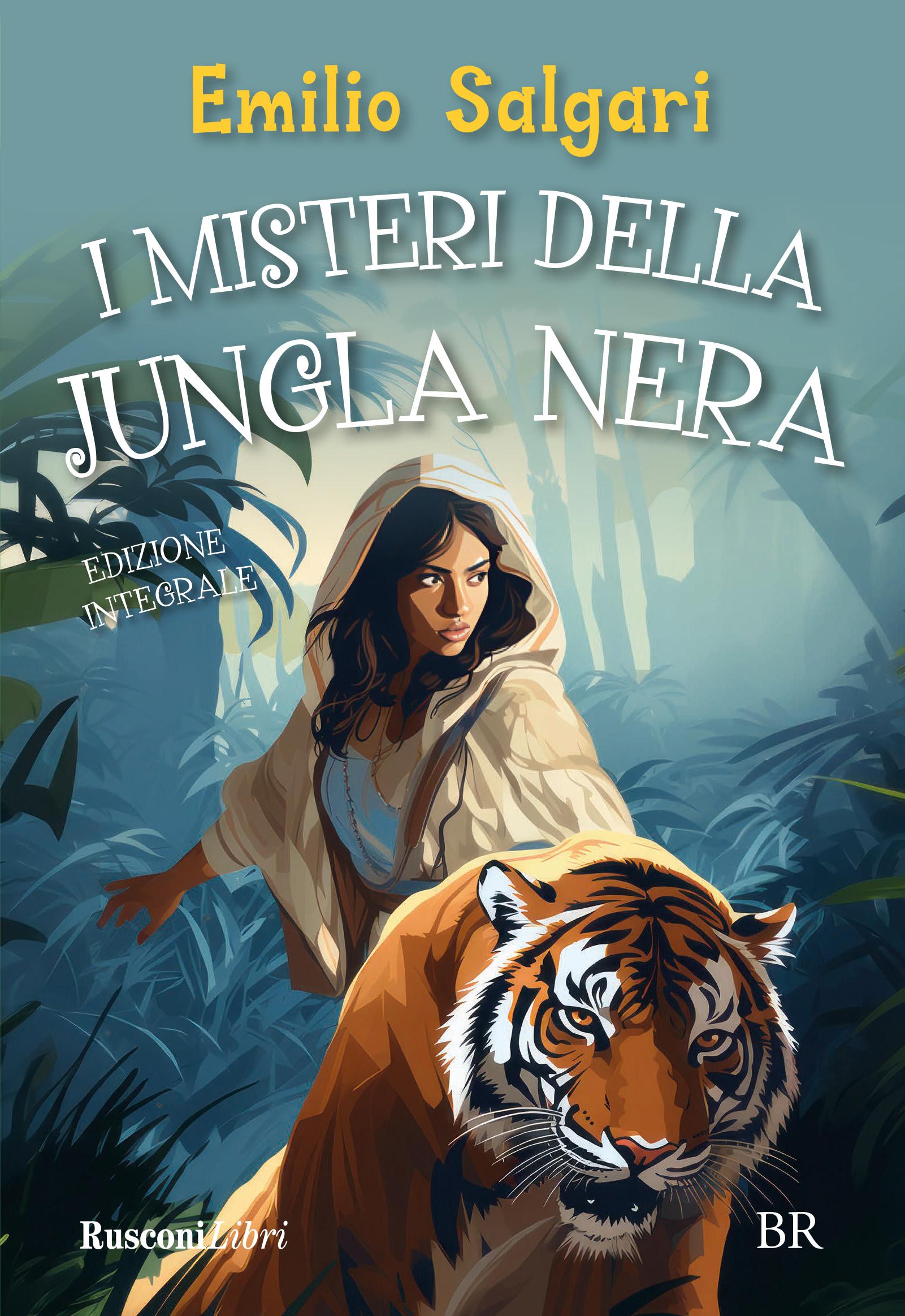 Misteri della giungla nera. Ediz. integrale