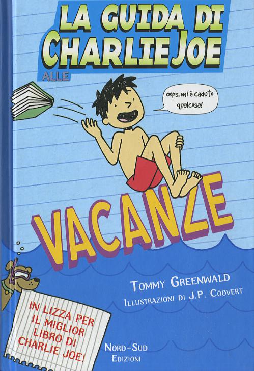 Guida di Charlie Joe alle vacanze