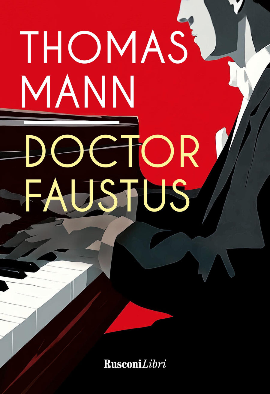 Doctor Faustus. Ediz. integrale
