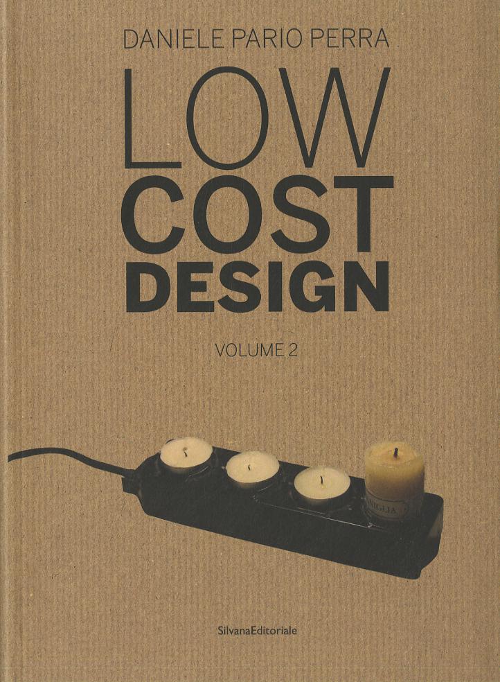 Low cost design. Ediz. italiana e inglese