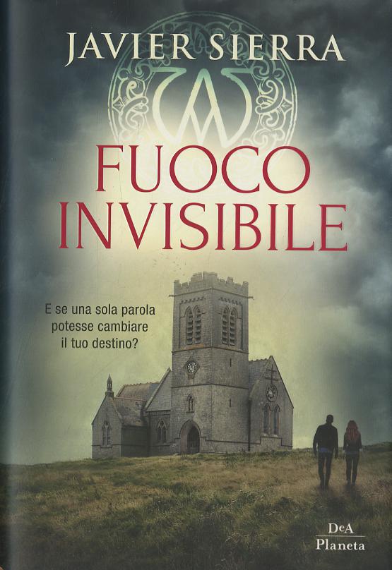 Fuoco invisibile