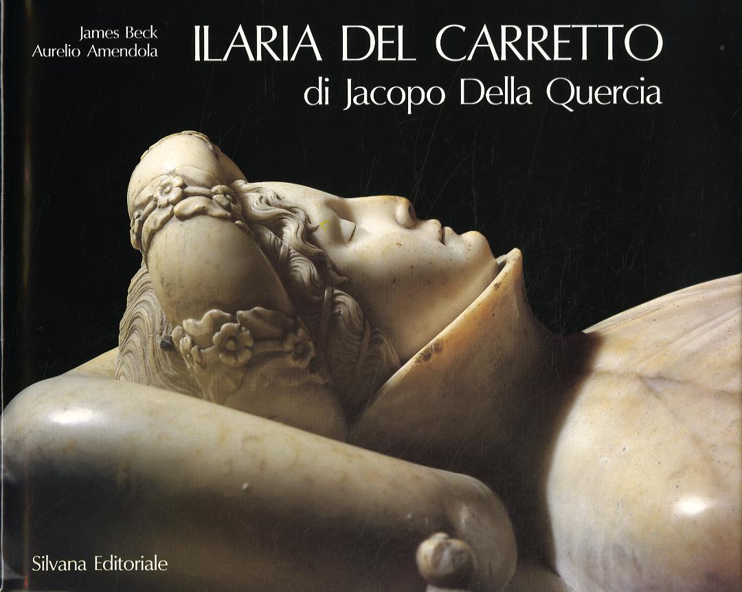 Ilaria del carretto di Jacopo della Quercia