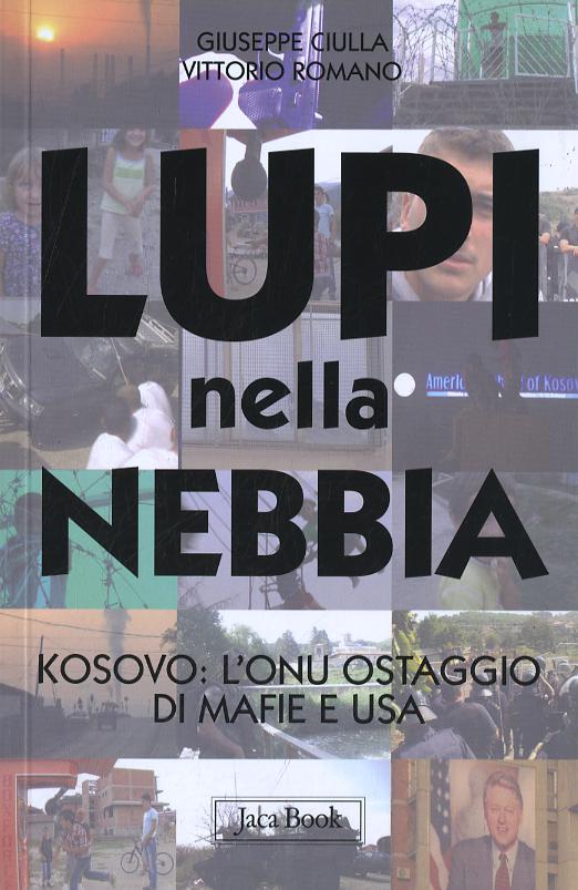 Lupi Nella Nebbia. Kosovo: (Fc)