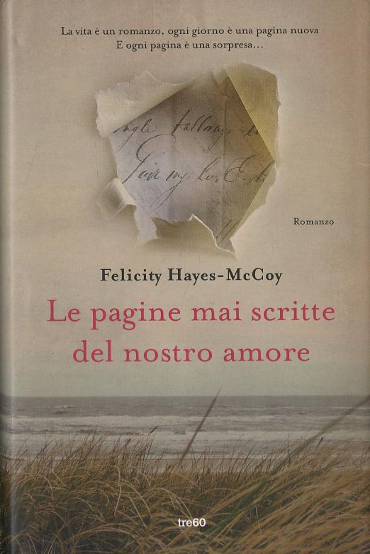 Pagine mai scritte del nostro amore