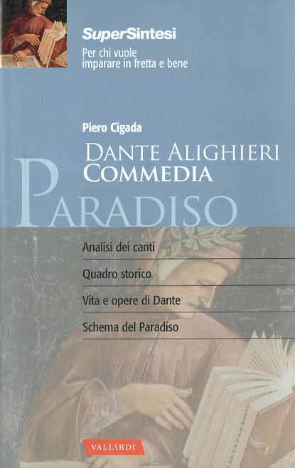 Dante alighieri. Commedia. Paradiso