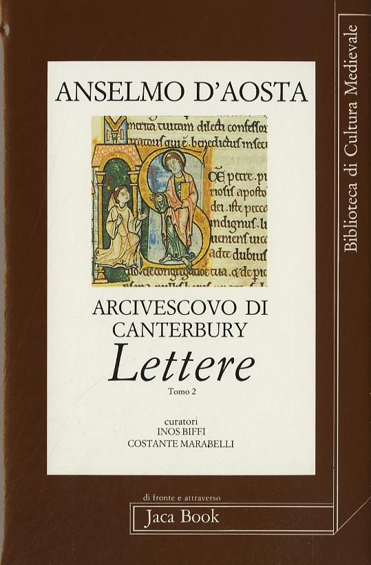 Anselmo d Aosta arcivescovo di Canterbury. Lettere