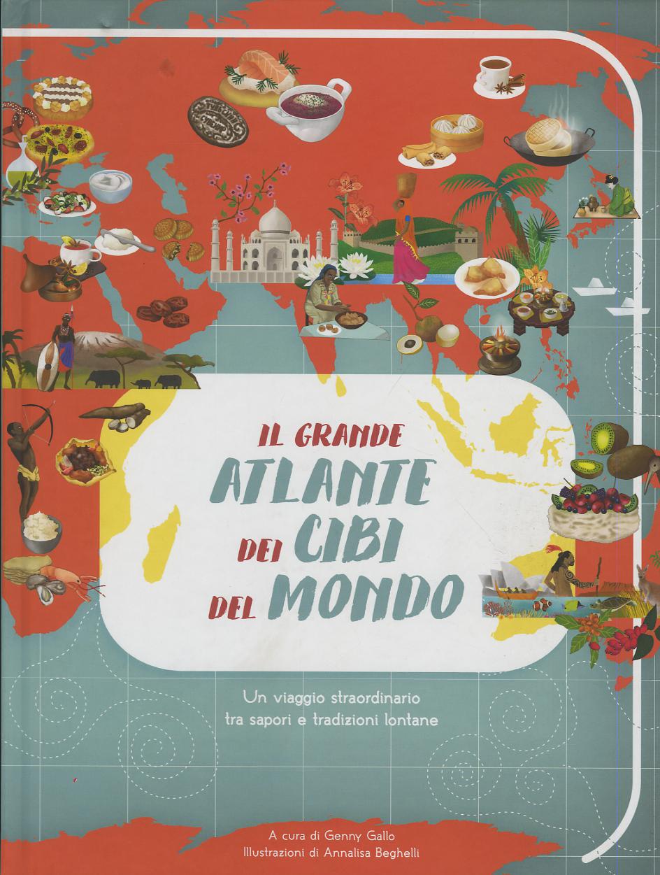 Grande atlante dei cibi del mondo