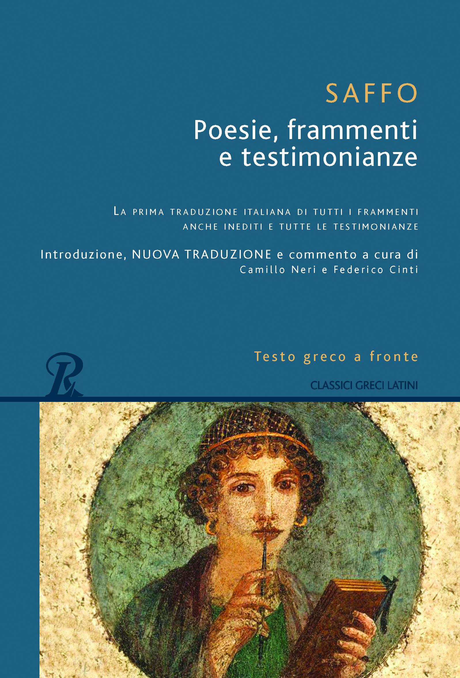 Poesie, frammenti e testimonianze. Testo greco a fronte
