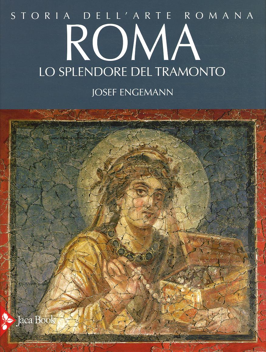 Storia Dell'Arte Romana. Ediz. Illu