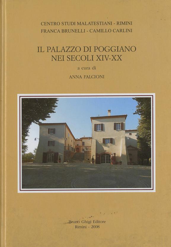 Palazzo di poggiano nei secoli xiv-
