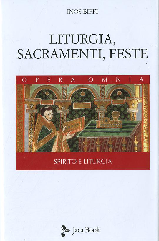 Liturgia, sacramenti e feste