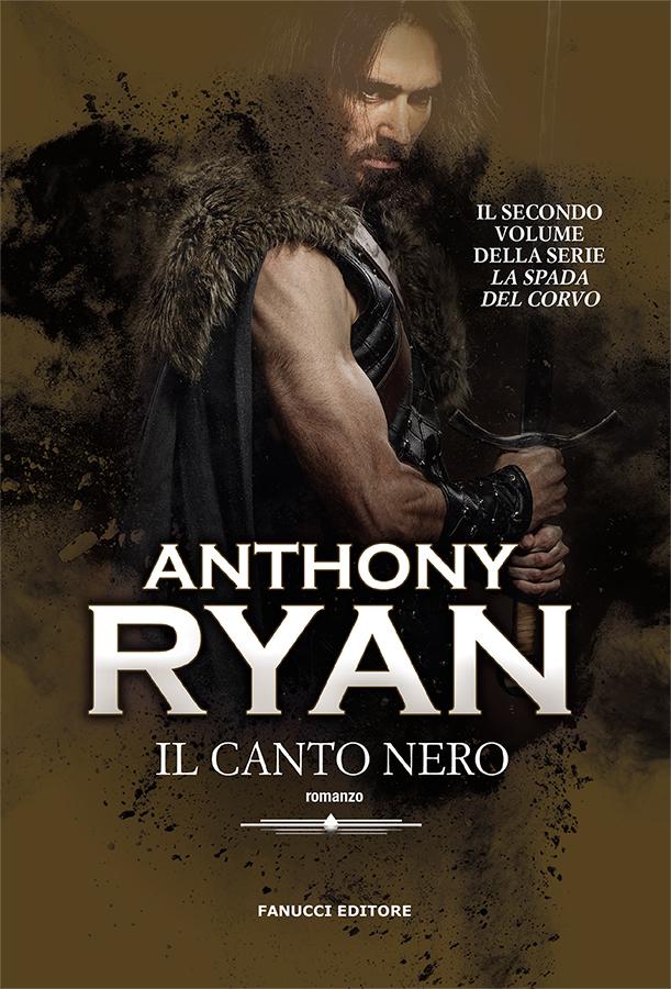 Canto nero. La spada del corvo