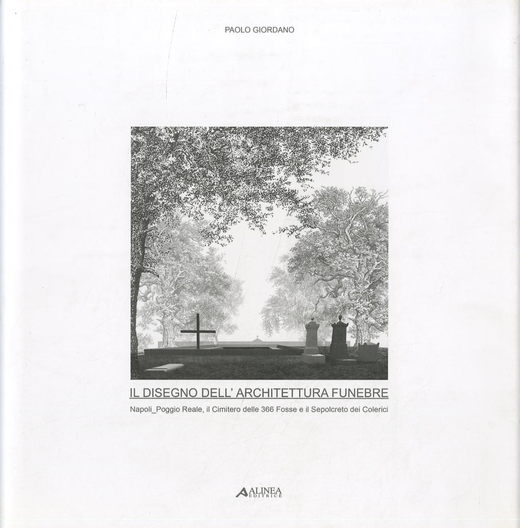 Disegno dell architettura funebre. Architettura funebre a Napoli