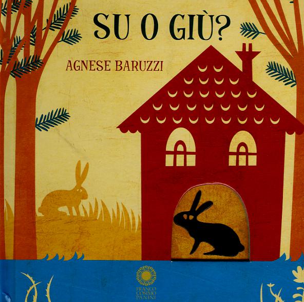 Su o giu ? Ediz. illustrata