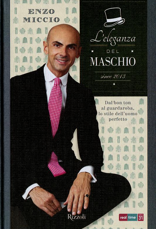 Eleganza del maschio. Since 2013
