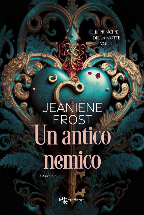 Antico nemico. Il principe della notte