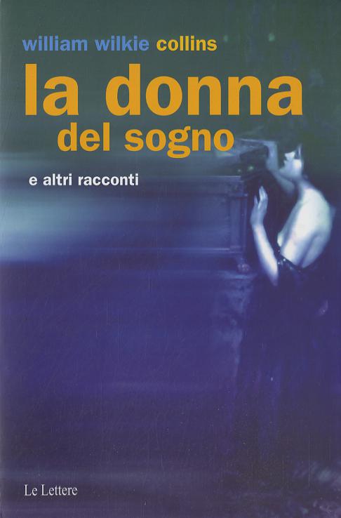 Donna del sogno e altri racconti