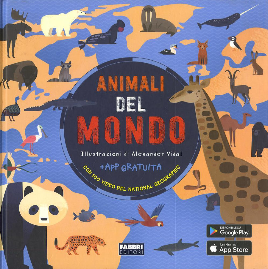 Animali del mondo. Con App