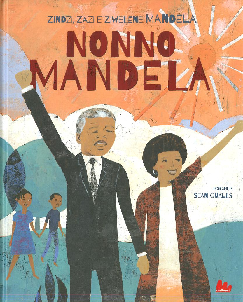 Nonno Mandela. Nuova ediz.